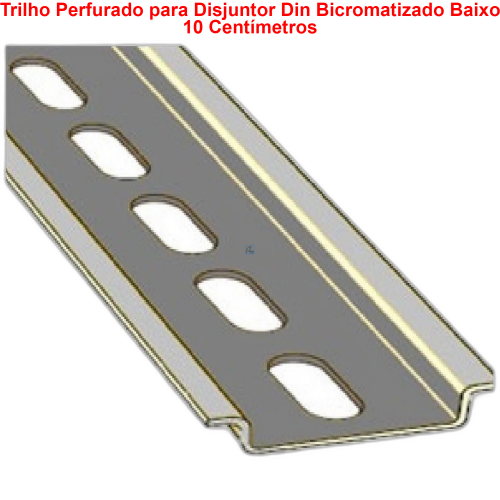 Suporte Disjuntor Din Trilho Perfurado 10Cm Bicromatizado Baixo  T2871