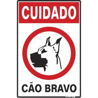 Placa Sinalizacao Poliestireno 20X30 ''Cuidado Cao Bravo''  250Ah