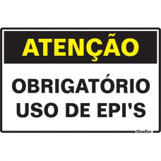 Placa Sinalizacao Poliestireno 20X30 ''Atencao Obrigatorio O Uso De Epis'' 250Bt