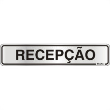 Placa Sinalizacao Aluminio 05X25 ''Recepcao'' 100Ck