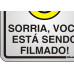 Placa Sinalizacao Aluminio 15X15 ''Sorria,Voce Esta Sendo Filmado'' 120Aq