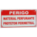 Cerca Perimetral Placa Aviso''Material Perfurante'' Plkp