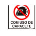 Placa Sinalizacao Pvc 20X30 ''Proibido Uso De Capacete'' 250Sp