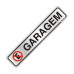 Placa Sinalizacao Aluminio 05X25 ''Garagem'' 100Ci