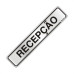 Placa Sinalizacao Aluminio 05X25 ''Recepcao'' 100Ck