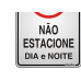 Placa Sinalizacao Aluminio 16X23 ''Nao Estacione'' 150Ac