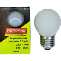 Lampada Para Geladeira/Fogao/Lustre Thompson 40Wx220V. Leitosa - Kit C/10 Peças